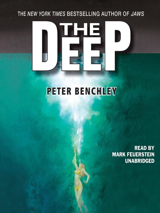 Title details for The Deep by Peter Benchley - Available